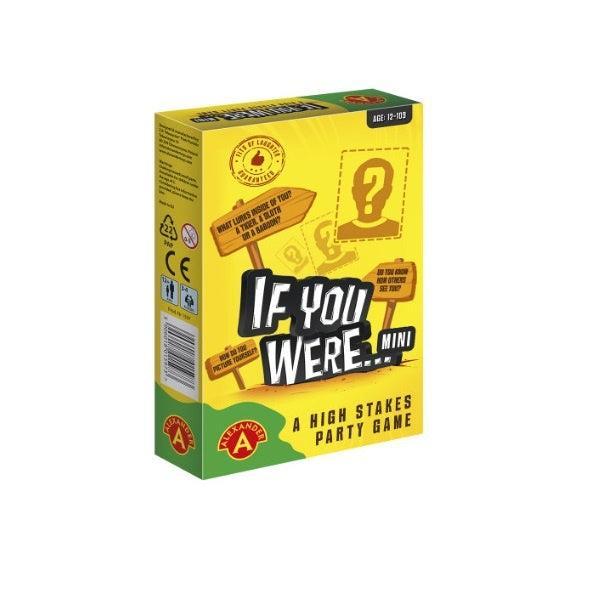 IF YOU WERE