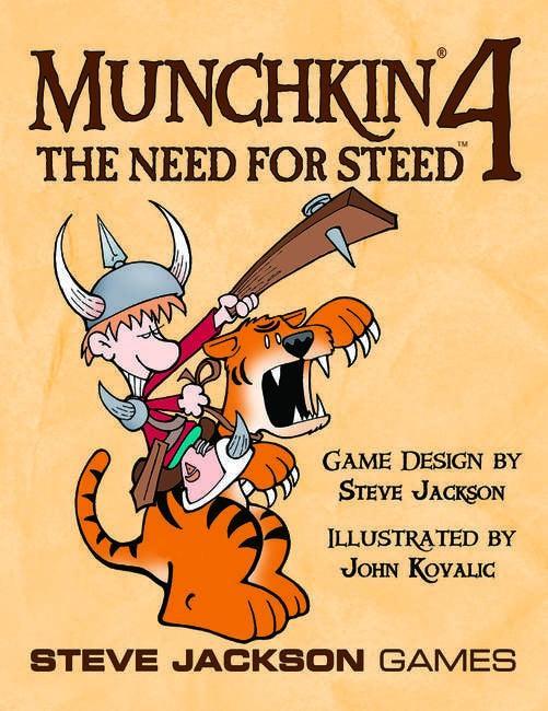 MUNCHKIN | 4 THE NEED FOR STEED