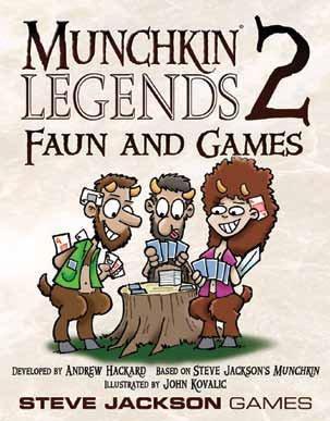 MUNCHKIN | LEGENDS 2 FAUN AND GAMES