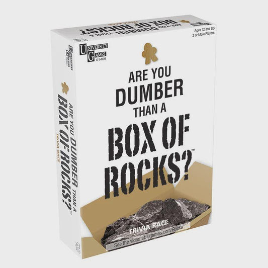 ARE YOU DUMBER THAN A BOX OF ROCKS