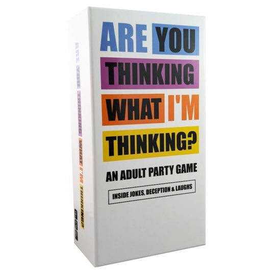 ARE YOU THINKING WHAT I'M THINKING?