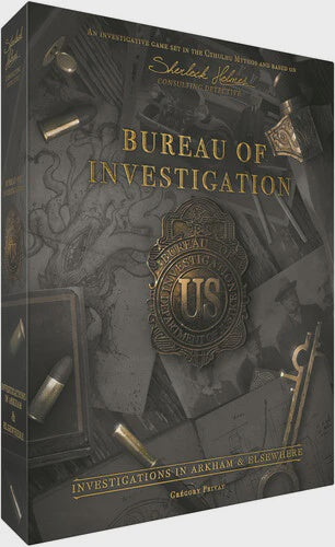 BUREAU OF INVESTIGATION - ARKHAM AND ELSEWHERE