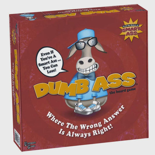 DUMB ASS
