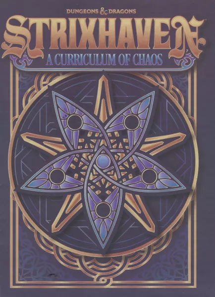 DUNGEONS & DRAGONS 5E | STRIXHAVEN: A CURRICULUM OF CHAOS ALT COVER