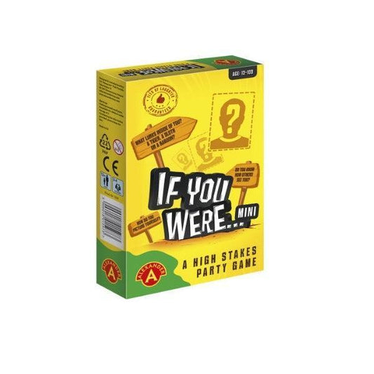IF YOU WERE