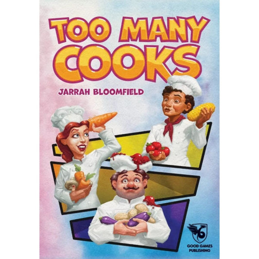 TOO MANY COOKS
