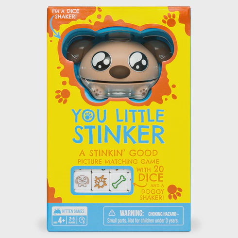 YOU LITTLE STINKER