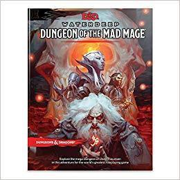 D&D 5e: Waterdeep: Dungeon of the Mad Mage